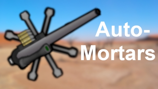 [Mod汉化][防卫]Auto-Mortars-自动迫击炮
