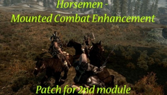 Horsemen - MCE Patch for the 2nd module