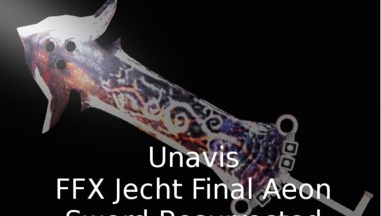 双手大剑Unavis FFX Jecht Final Aeon Sword Resurrected SE